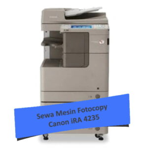 Sewa Fotocopy Canon iRA 4235